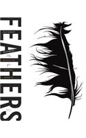 Feathers