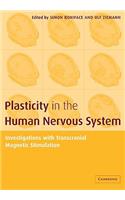 Plasticity in the Human Nervous System