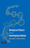 Biological Physics of the Developing Embryo