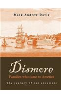 Dismore families who came to America