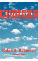 Everyone's Choices: Wisdom, Respect, Success and Happiness(English)