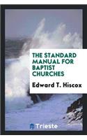 The Standard Manual for Baptist Churches