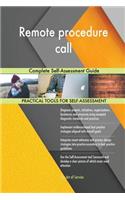 Remote procedure call Complete Self-Assessment Guide
