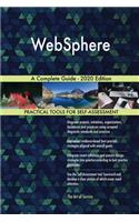 WebSphere A Complete Guide - 2020 Edition