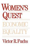 Women's Quest for Economic Equality