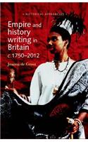 Empire and History Writing in Britain PB