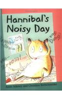 Hannibal's Noisy Day