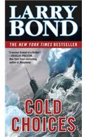 Cold Choices: A Jerry Mitchell Novel