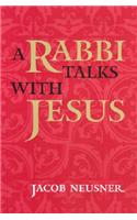 Rabbi Talks with Jesus