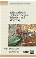 Soils and Rock Instrumentation, Behavior, and Modeling