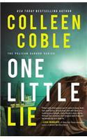 One Little Lie