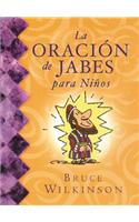 La Oracion de Jabes Para Ninos