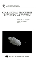 Collisional Processes in the Solar System: (v. 261 Astrophysics and Space Science Library)