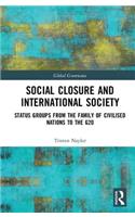 Social Closure and International Society