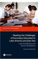 Meeting the Challenges of Secondary Education in Latin America and East Asia