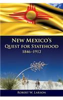 New Mexico's Quest for Statehood, 1846-1912