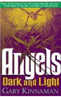 Angels Dark and Light