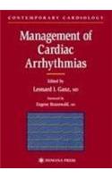 Management of Cardiac Arrhythmias