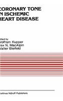 Coronary Tone in Ischemic Heart Disease
