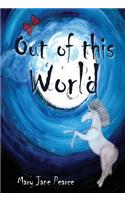 Out of This World