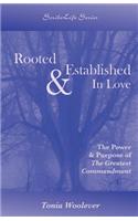 Rooted & Established In Love