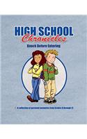 High School Chronicles: Knock Before Entering