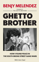 Ghetto Brother