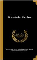 Litterarischer Nachlass.