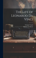 Life of Leonardo Da Vinci