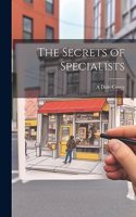 Secrets of Specialists