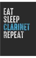 Eat Sleep Clarinet Repeat