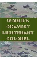 World's Okayest Lieutenant Colonel
