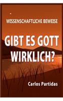 Gibt Es Gott Wirklich?: Wissenschaftliche Beweise(14 Der Elektronische Und Geistige Ursprung Des Menschen)