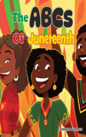 ABCs of Juneteenth