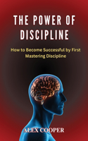 Power of Discipline by Alex Cooper