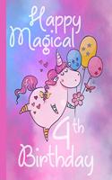 Happy Magical 4th Birthday