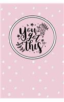 You Got This: Dot Grid Bullet Planner for Busy Moms. Turn Your Chaos Into Calm. Pink with Dots