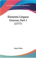Elementa Linguae Graecae, Part 1 (1777)