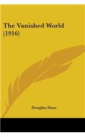 The Vanished World (1916)