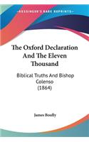 The Oxford Declaration And The Eleven Thousand