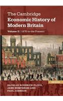 The Cambridge Economic History of Modern Britain, Volume 2