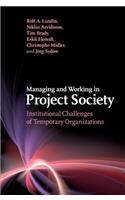 Managing and Working in Project Society