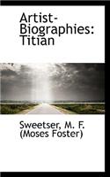 Artist-Biographies: Titian