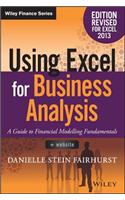 Using Excel for Business Analysis: A Guide to Financial Modelling Fundamentals