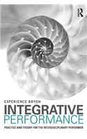 Integrative Performance