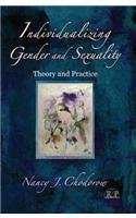 Individualizing Gender and Sexuality