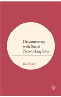 Disconnecting with Social Networking Sites