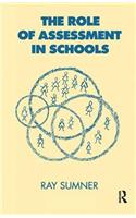 The Role of Assessment in Schools