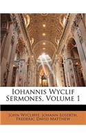 Iohannis Wyclif Sermones, Volume 1
