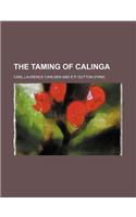 The Taming of Calinga: (English)